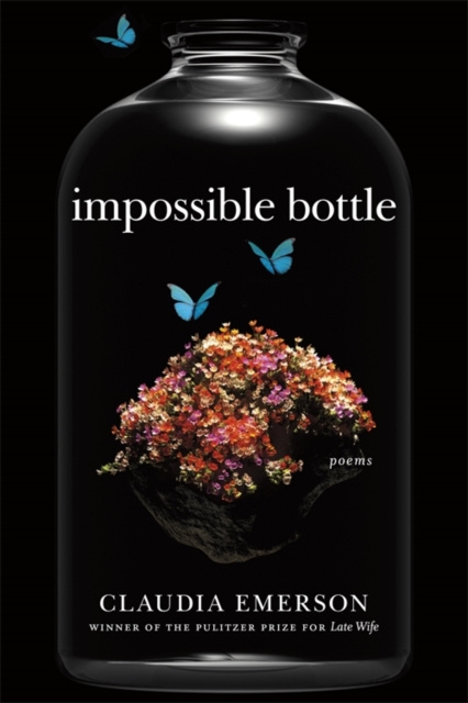 E-book Impossible Bottle Claudia Emerson