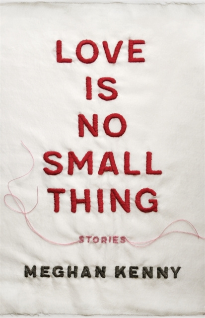 E-knjiga Love Is No Small Thing Meghan Kenny