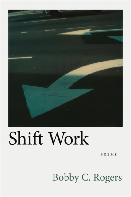 E-knjiga Shift Work Bobby C. Rogers