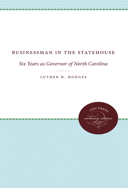 E-book Businessman in the Statehouse Luther H. Hodges Jr.