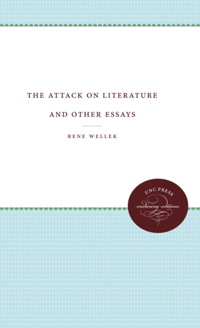 E-book Attack on Literature and Other Essays Rene Wellek
