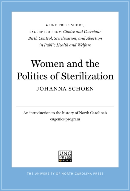 E-book Women and the Politics of Sterilization Johanna Schoen