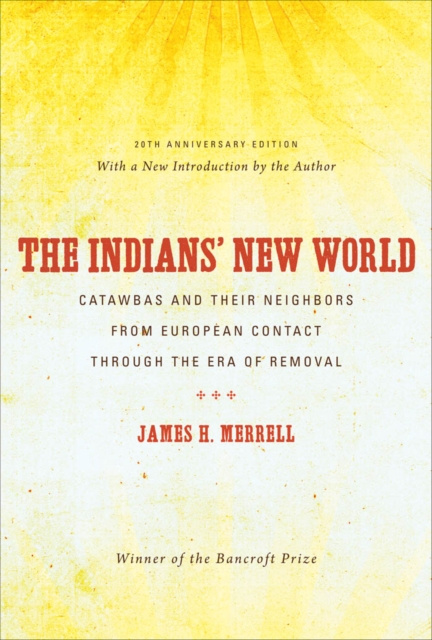 E-book Indians' New World James H. Merrell