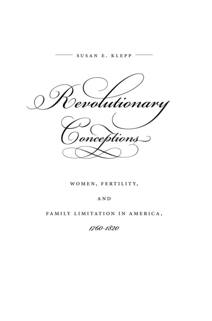E-book Revolutionary Conceptions Susan E. Klepp