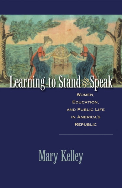 E-knjiga Learning to Stand and Speak Mary Kelley