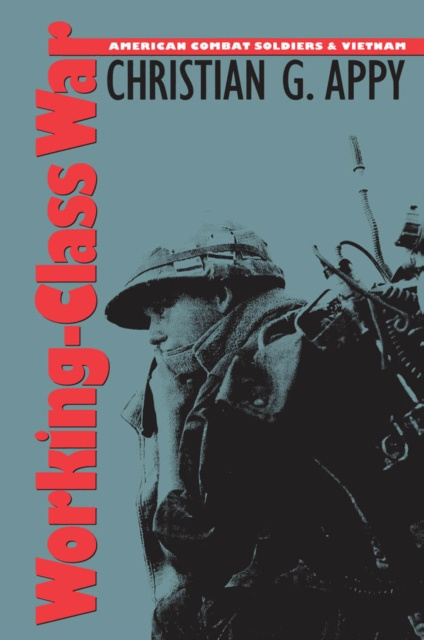 E-knjiga Working-Class War Christian G. Appy
