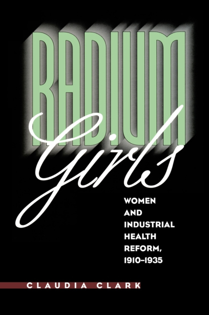 E-kniha Radium Girls Claudia Clark