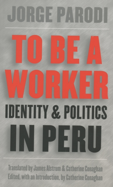 E-kniha To Be a Worker Jorge Parodi