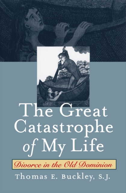 E-kniha Great Catastrophe of My Life S.J. Thomas E. Buckley