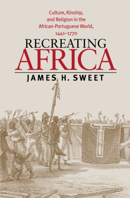 E-book Recreating Africa James H. Sweet