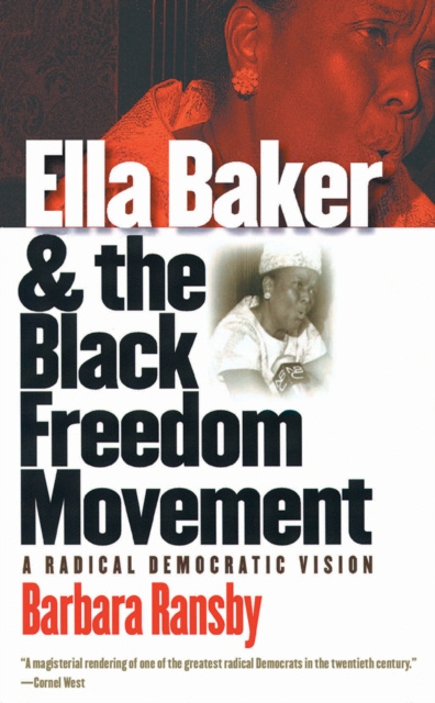 E-kniha Ella Baker and the Black Freedom Movement Barbara Ransby