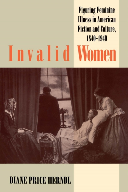 E-book Invalid Women Diane Price Herndl