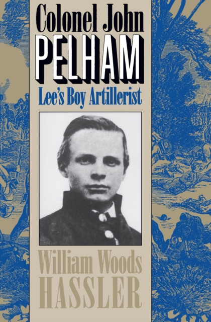 E-knjiga Colonel John Pelham William W. Hassler