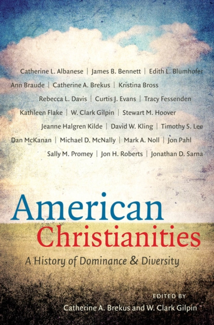 E-book American Christianities Catherine A. Brekus
