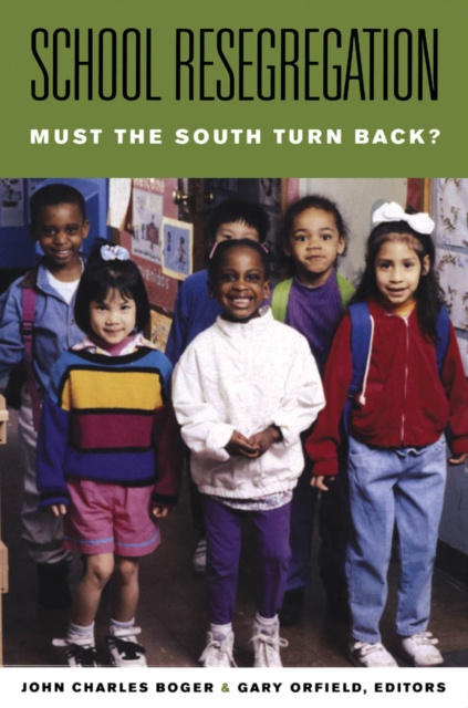 E-book School Resegregation John Charles Boger