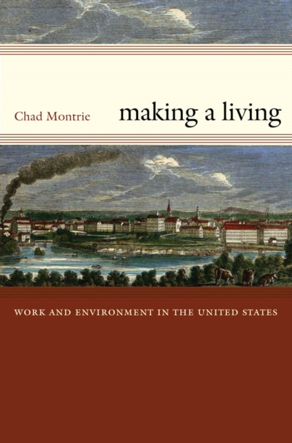 E-Book Making a Living Chad Montrie