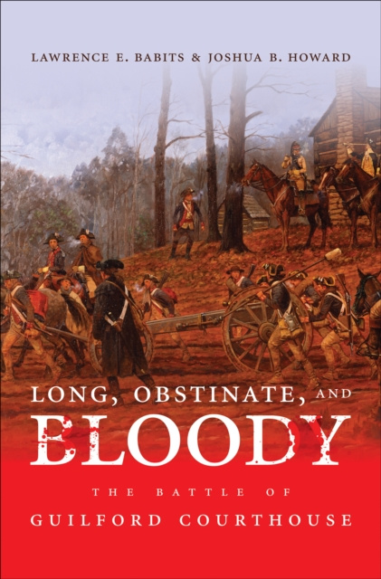 E-kniha Long, Obstinate, and Bloody Lawrence E. Babits