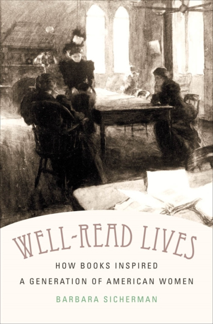 E-Book Well-Read Lives Barbara Sicherman