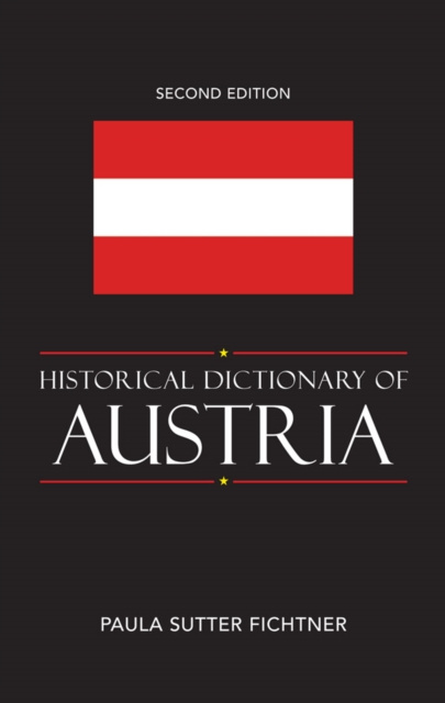 E-book Historical Dictionary of Austria Paula Sutter Fichtner