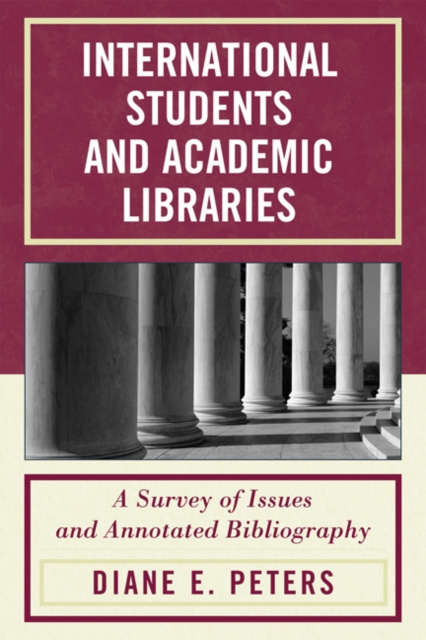 E-book International Students and Academic Libraries Diane E. Peters