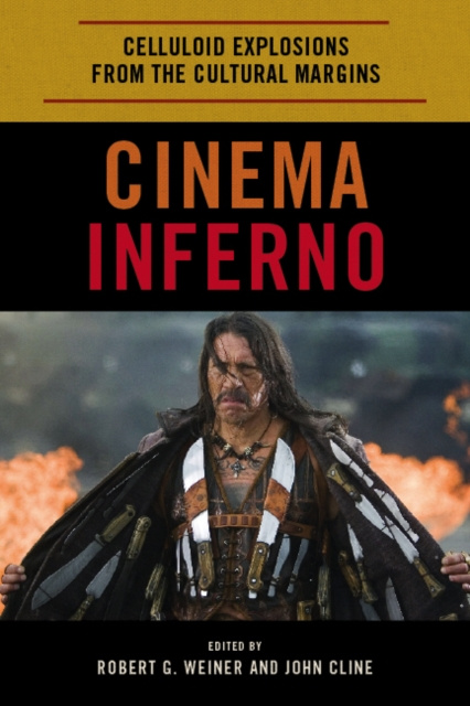 E-kniha Cinema Inferno Robert G. Weiner