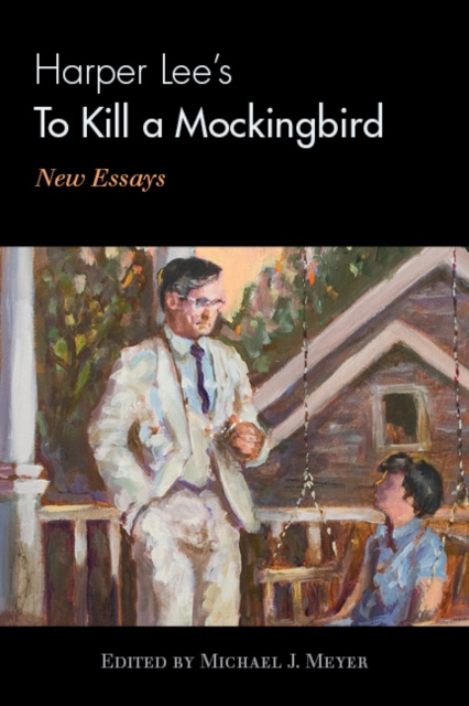 E-kniha Harper Lee's To Kill a Mockingbird Michael J. Meyer