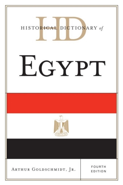 E-book Historical Dictionary of Egypt Arthur Goldschmidt Jr.