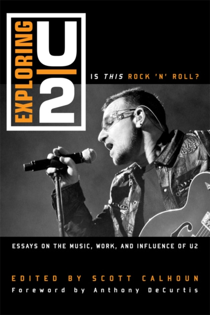 E-knjiga Exploring U2 Scott D. Calhoun