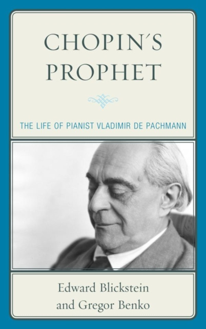 E-book Chopin's Prophet Edward Blickstein