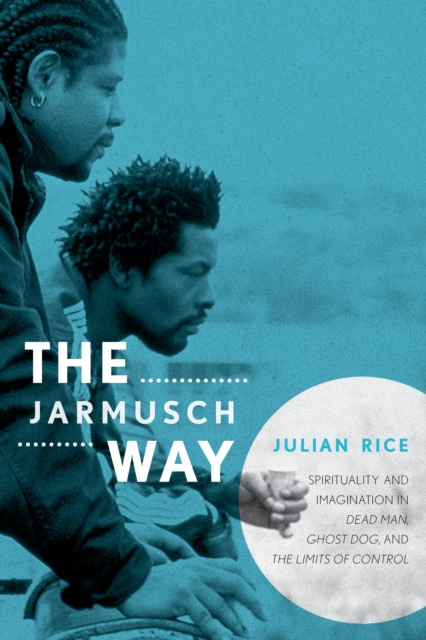 E-book Jarmusch Way Julian Rice