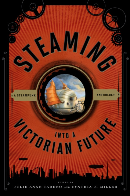 E-knjiga Steaming into a Victorian Future Julie Anne Taddeo