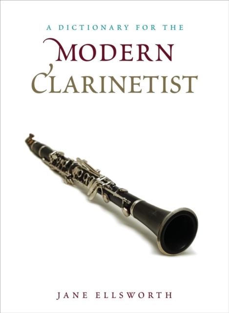 E-Book Dictionary for the Modern Clarinetist Jane Ellsworth
