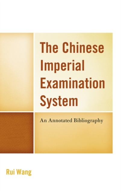 E-book Chinese Imperial Examination System Rui Wang