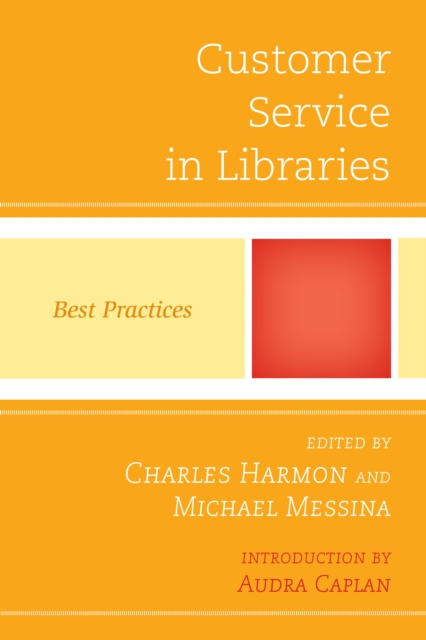 E-kniha Customer Service in Libraries Charles Harmon