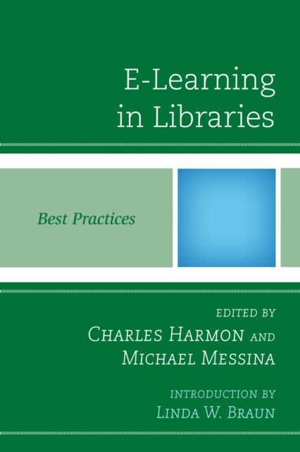 E-kniha E-Learning in Libraries Charles Harmon