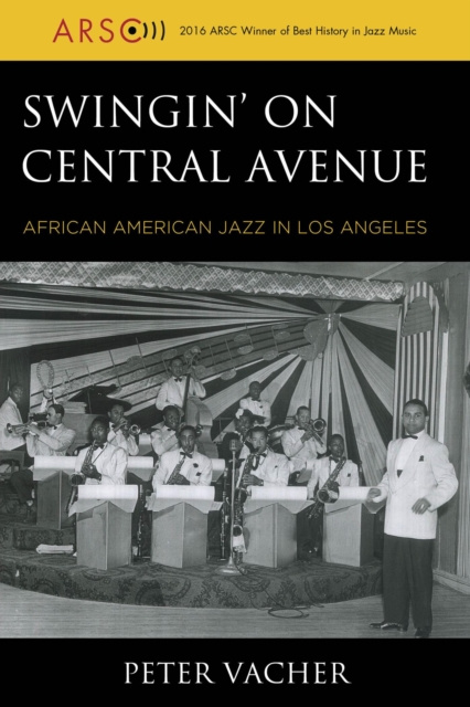 ebook Swingin' on Central Avenue Peter Vacher