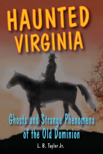 E-Book Haunted Virginia L. B. Taylor Jr.
