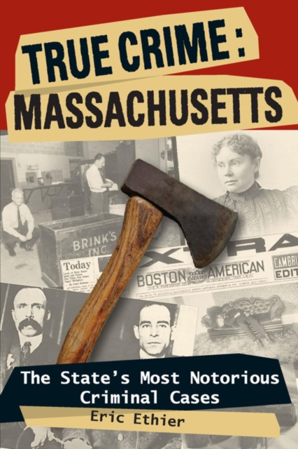E-book True Crime: Massachusetts Eric Ethier