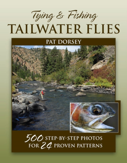 E-kniha Tying & Fishing Tailwater Flies Pat Dorsey