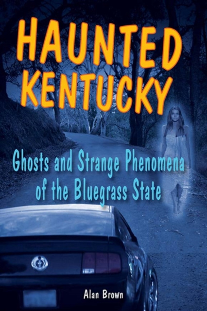 E-book Haunted Kentucky Alan Brown