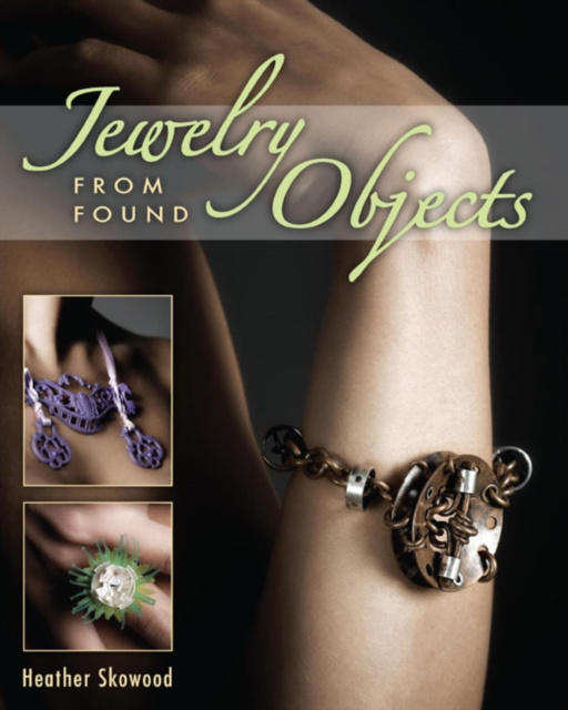 E-kniha Jewelry from Found Objects Heather Skowood