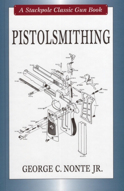 E-knjiga Pistolsmithing George C. Nonte Jr.