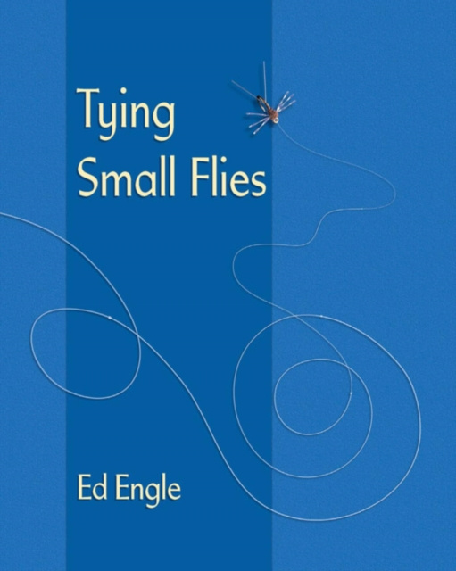 E-book Tying Small Flies Ed Engle