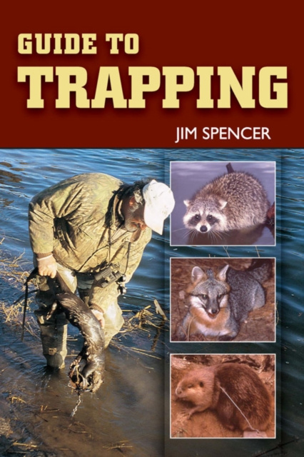 E-kniha Guide to Trapping Jim Spencer