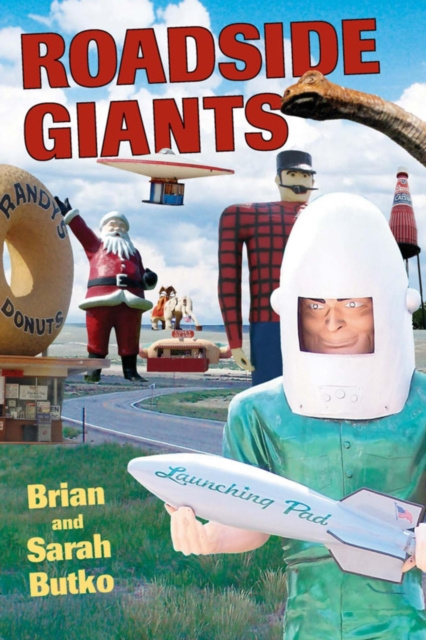 E-book Roadside Giants Brian Butko