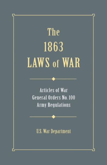 E-kniha 1863 Laws of War U.S. War Department