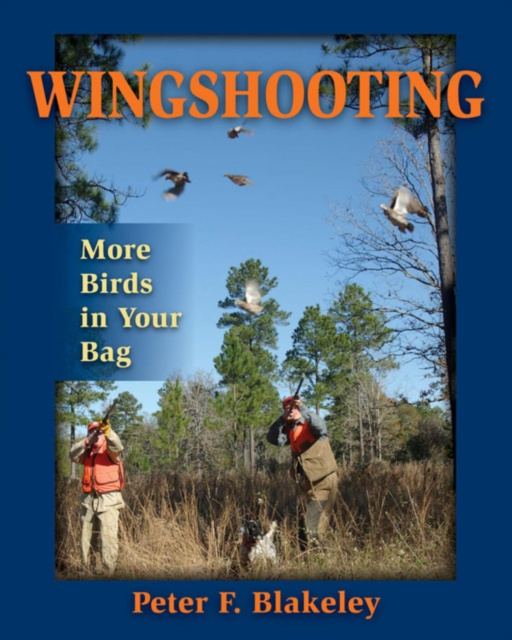 E-knjiga Wingshooting Peter F. Blakeley