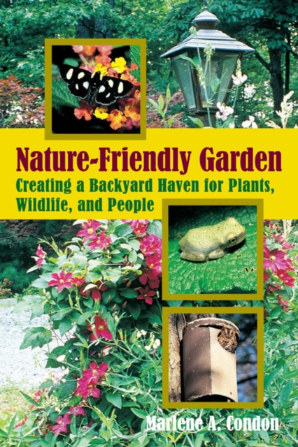 E-knjiga Nature-Friendly Garden Marlene A. Condon