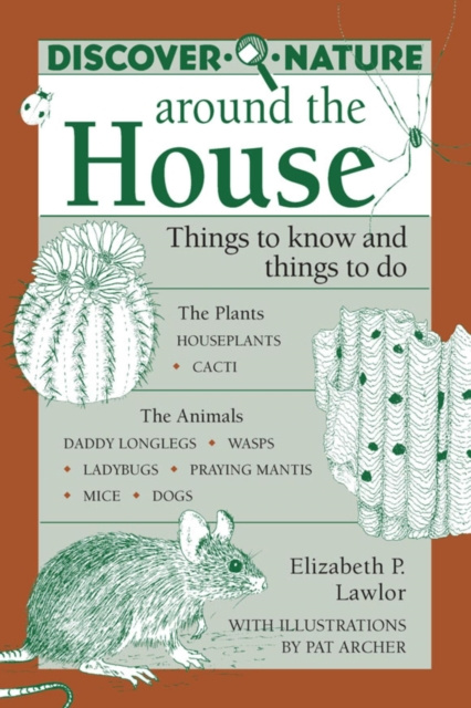 E-knjiga Discover Nature Around the House Elizabeth Lawlor