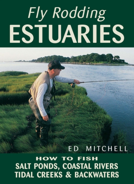 E-knjiga Fly Rodding Estuaries Ed Mitchell